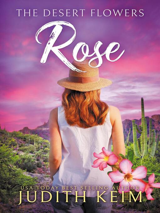 Cover image for The Desert Flowers--Rose